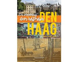 Een wandeling door historisch Den Haag