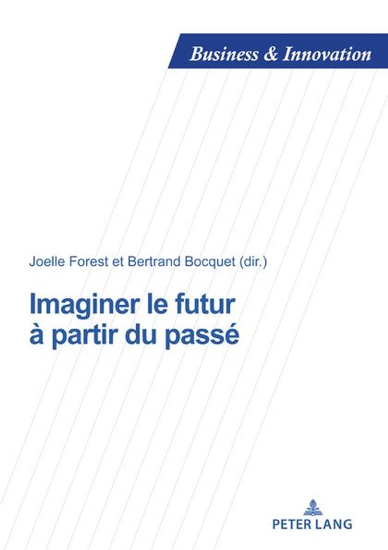 Business and Innovation 30 - Imaginer le futur à partir du  ... - cover