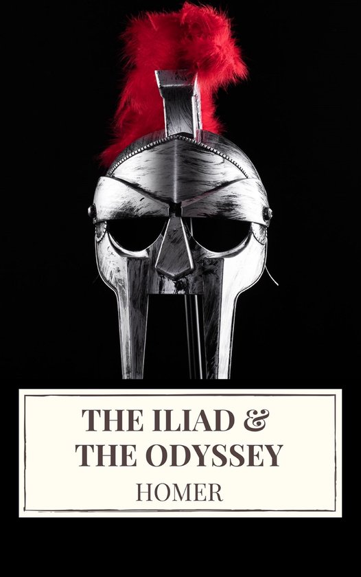 The Iliad & The Odyssey - cover