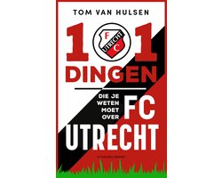 101 dingen die je weten moet over FC Utrecht