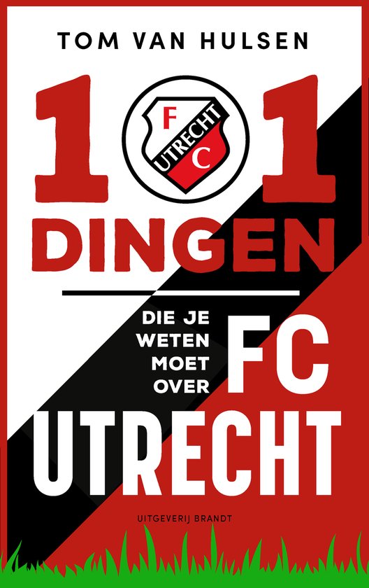 101 dingen die je weten moet over FC Utrecht - cover