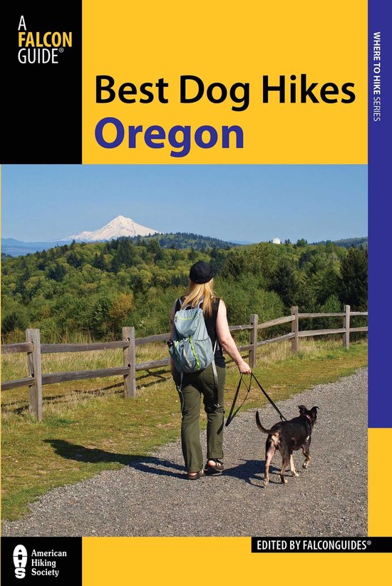 Best Dog Hikes - Best Dog Hikes Oregon - cover