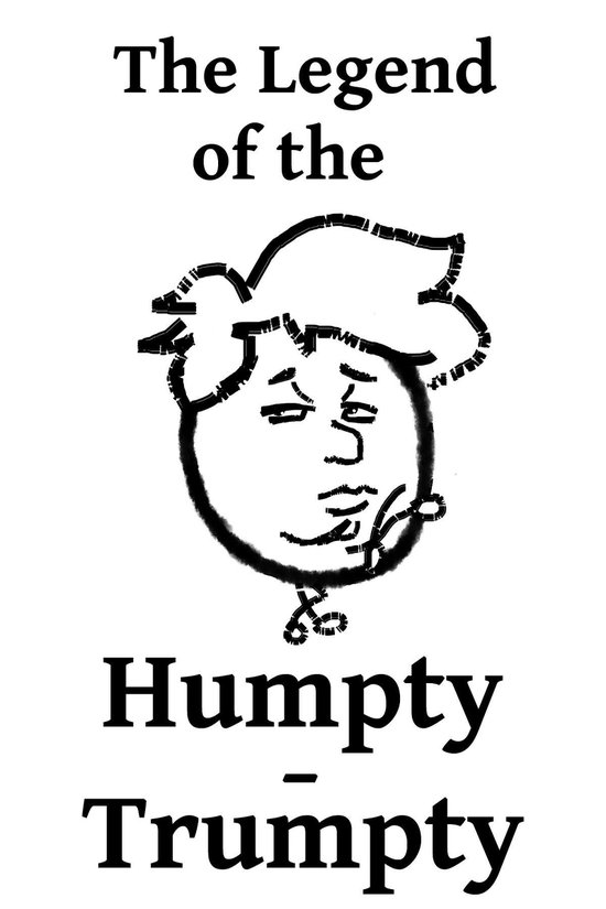 The Legend of Humpty-Trumpty - cover