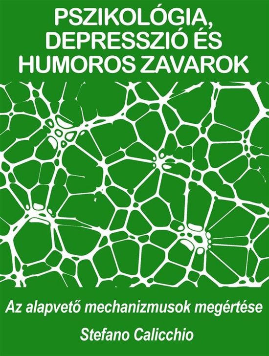 PSZIKOLÓGIA, DEPRESSZIÓ ÉS HUMOROS ZAVAROK: az alapvető  ... - cover