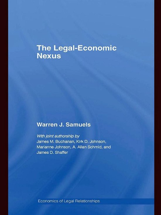 The Economics of Legal Relationships - The Legal-Economic Ne ... - cover