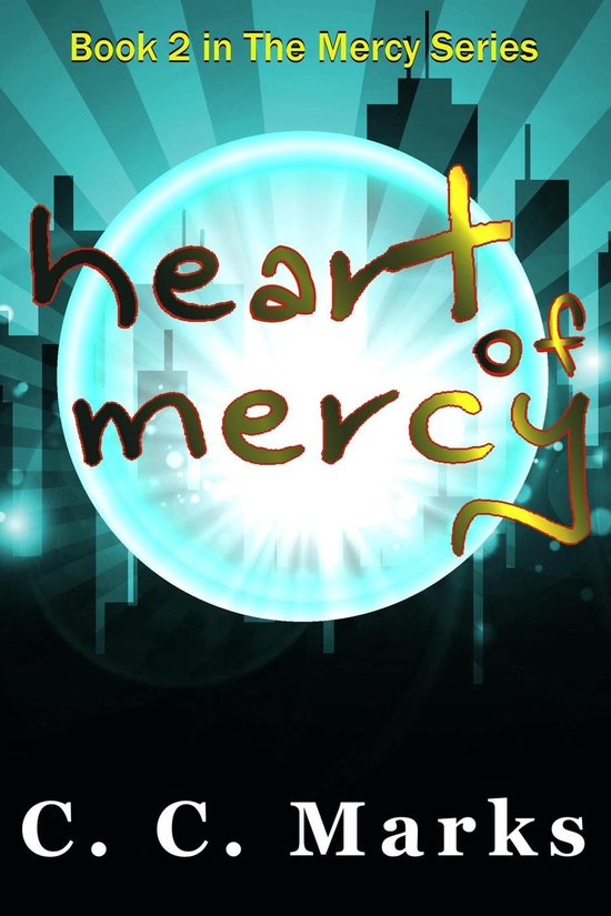 The Mercy Series 2 - Heart of Mercy