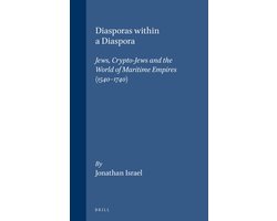 Brill's Series in Jewish Studies30- Diasporas within a Diaspora
