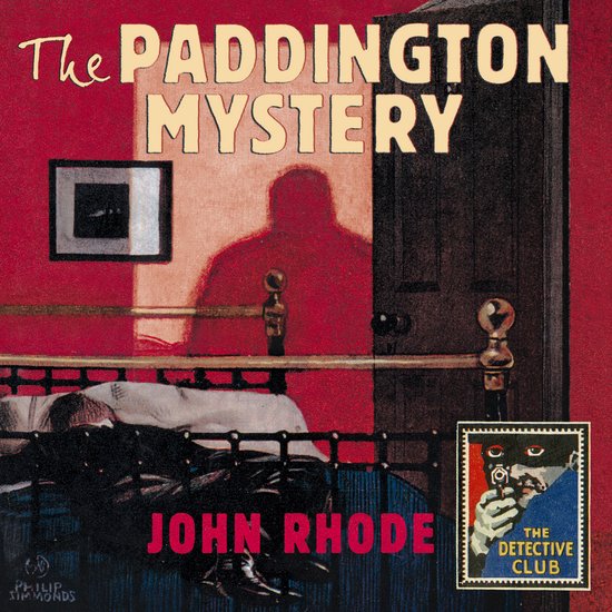 Detective Club Crime Classics-The Paddington Mystery - cover