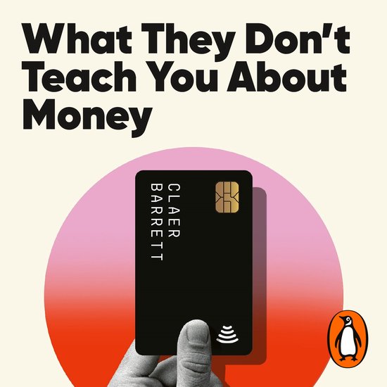 What They Don't Teach You About Money - cover