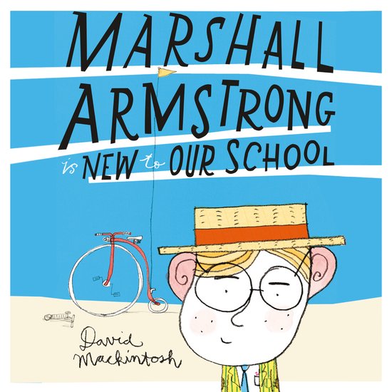 Marshall Armstrong Is New To Our School - cover