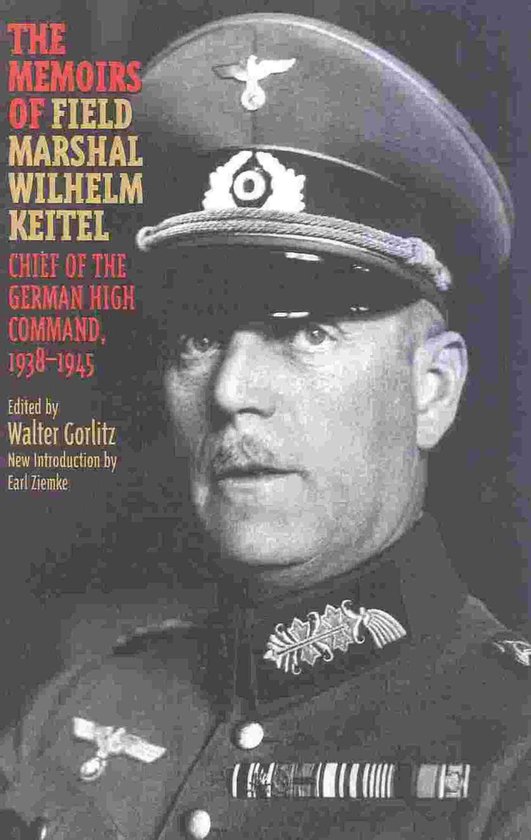 The Memoirs of Field-Marshal Wilhelm Keitel - cover