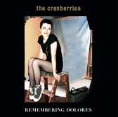 The Cranberries - Remembering Dolores (2 LP) (Limited Edition)