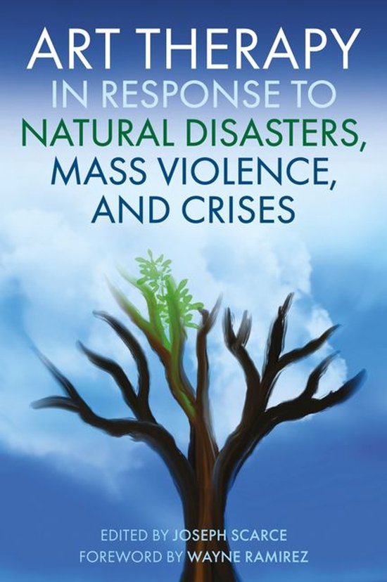 Art Therapy in Response to Natural Disasters, Mass Violence, ... - cover