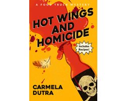 A Food Truck Mystery 2 - Hot Wings and Homicide