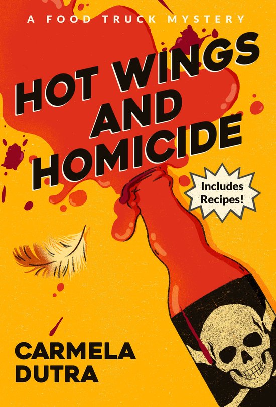 A Food Truck Mystery 2 - Hot Wings and Homicide - cover
