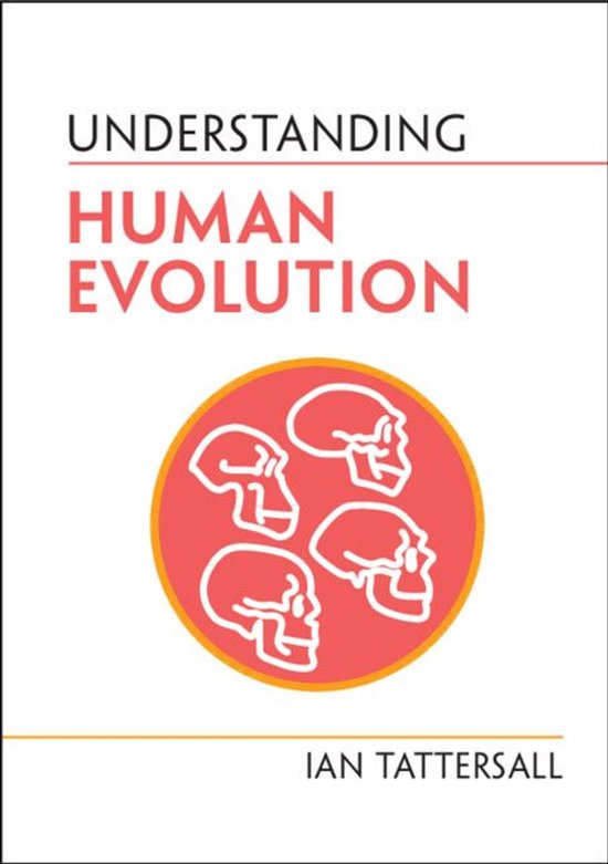 Understanding Life - Understanding Human Evolution - cover