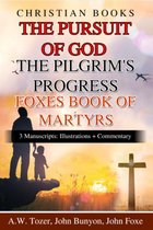Christian Books The Pursuit Of God The Pilgrim's Progress Foxes Book Of Martyrs