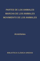 Biblioteca Clásica Gredos 283 - Partes de los animales. Marcha de los animales. Movimiento de los animales.