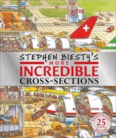 DK Stephen Biesty Cross-Sections - Stephen Biesty's More Incredible Cross-sections