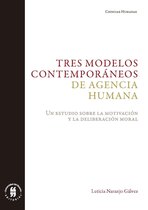 Ciencias Humanas - Tres modelos contemporáneos de agencia humana