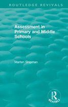 Routledge Revivals - Assessment in Primary and Middle Schools