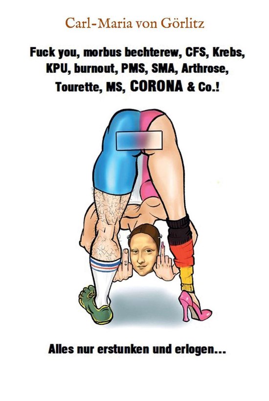 Fuck you, morbus bechterew, CFS, Krebs, KPU, burnout, PMS, S ... - cover