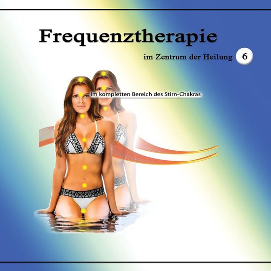 Frequenztherapie im Zentrum der Heilung 6 - cover