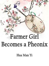 Volume 6 - Farmer Girl Becomes a Pheonix