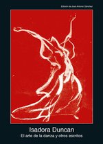 Fuentes de Arte 33 - El arte de la danza y otros escritos