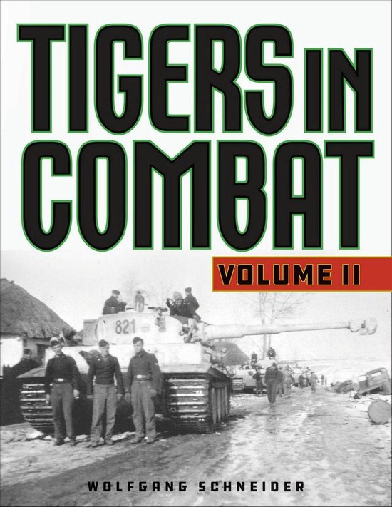 Tigers in Combat - cover