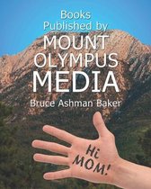Books Published by Mount Olympus Media