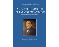 AL-CASSR-UL-MASHUR (EL PALACIO ENCANTADO)