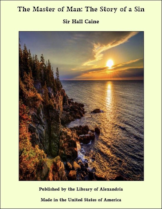 The Master of Man: The Story of a Sin