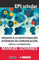 Desafío a la investigación estándar en comunicación