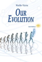 Our Evolution