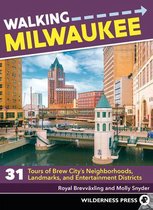 Walking - Walking Milwaukee