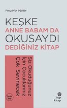 Keşke Anne Babam Da Okusaydı Dediğiniz Bir Kitap