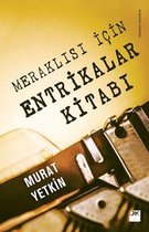 Meraklısı İçin Entrikalar Kitabı