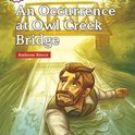 Occurrence at Owl Creek Bridge, An