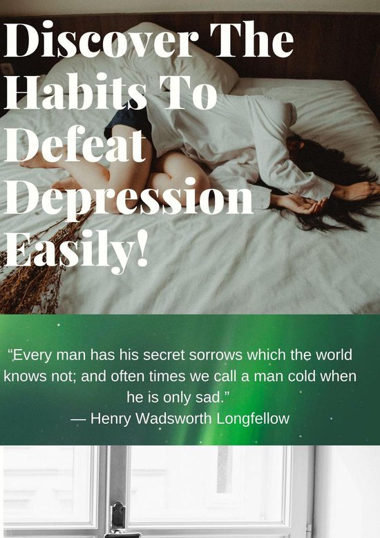 Discover The Habits To Defeat Depression Easily! - cover