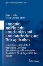 Springer Proceedings in Physics 280 - Nanooptics and Photonics, Nanochemistry and Nanobiotechnology, and Their Applications