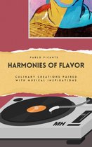 Harmonies of Flavor: Culinary Creations Paired with Musical Inspirations