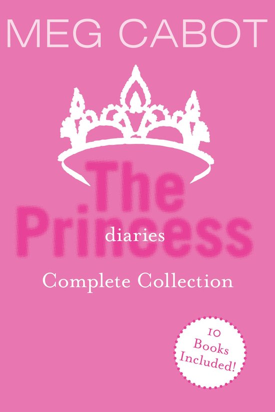 Princess Diaries - The Princess Diaries Complete Collection - cover