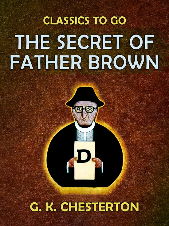Classics To Go - The Secret of Father Brown - cover