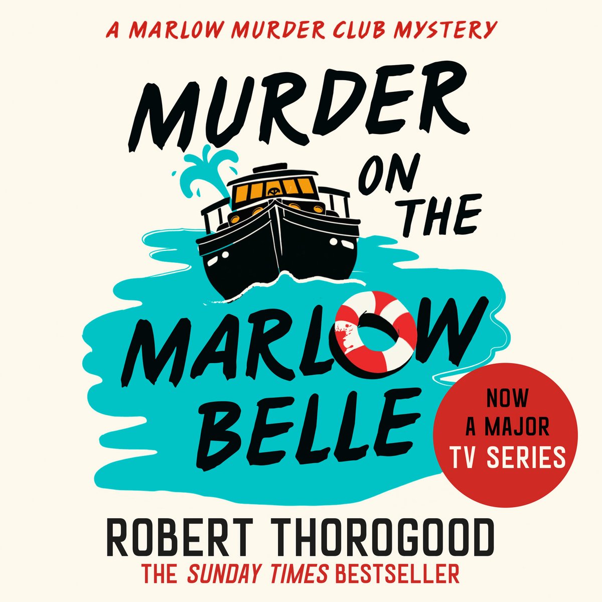 Omslag van The Marlow Murder Club Mysteries- Murder on the Marlow Belle