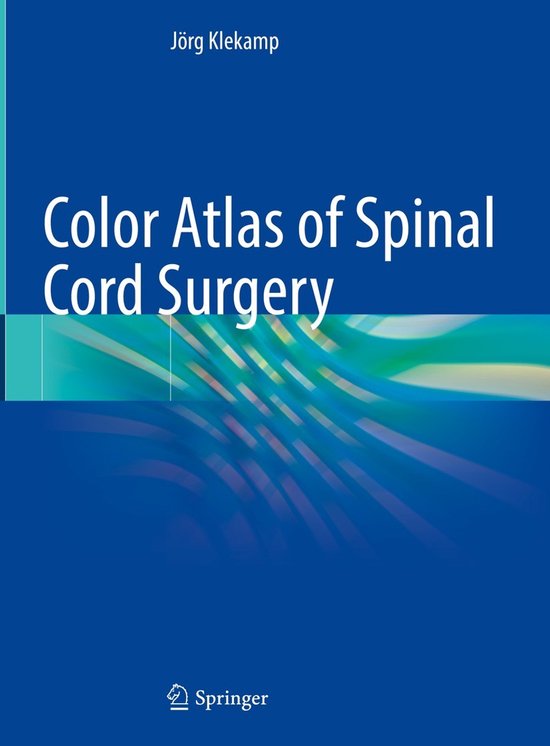 Color Atlas of Spinal Cord Surgery - cover