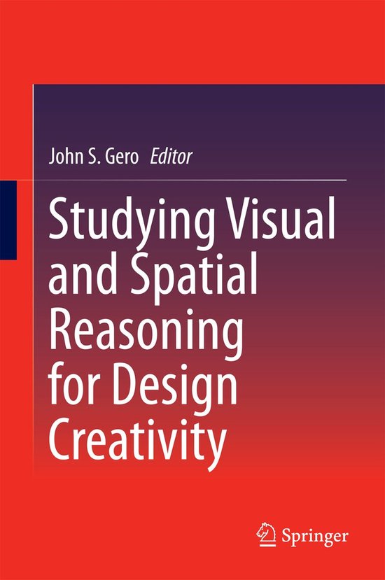 Studying Visual and Spatial Reasoning for Design Creativity - cover
