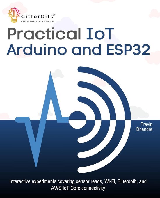 Practical IoT using Arduino and ESP32 - cover