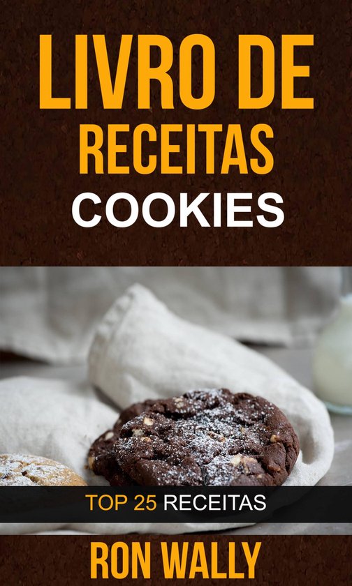 Livro de receitas: Cookies: Top 25 Receitas - cover