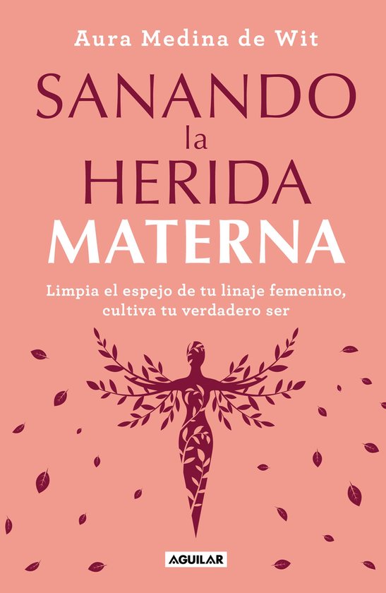 Sanando la herida materna - cover